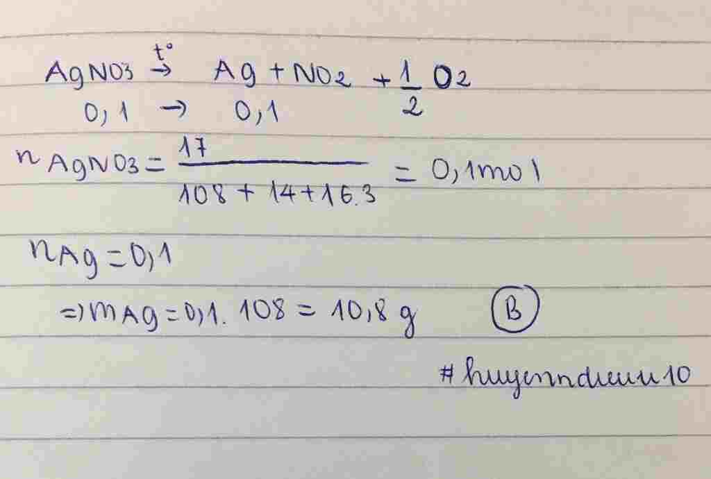 hoa-hoc-lop-11-cau-10-nhiet-phan-hoan-toan-17-0-gam-agno3-thu-duoc-a-gam-kim-loai-gia-tri-cua-a