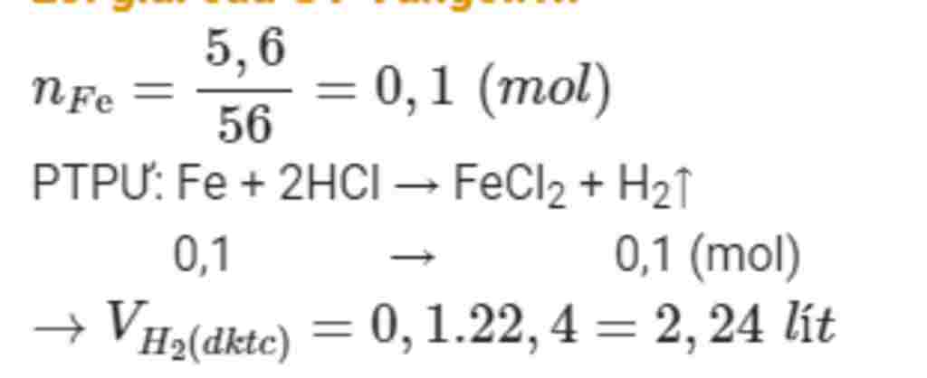 hoa-hoc-lop-8-4-hoa-tan-5-6-gam-fe-va-dung-dich-chua-0-2-mol-h2so4-thu-dc-bao-nhieu-lit-khi-h2-o