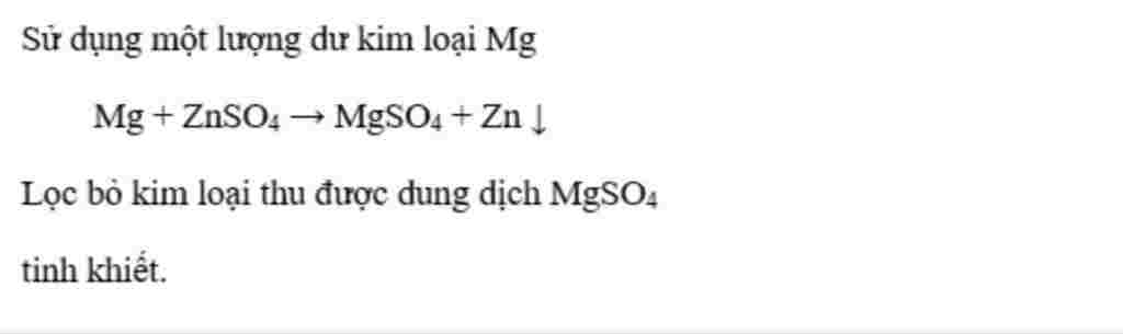 hoa-hoc-lop-9-cau-7-co-mot-mau-dung-dich-mgso4-bi-lan-tap-chat-la-znso4-co-the-lam-sach-mau-dung