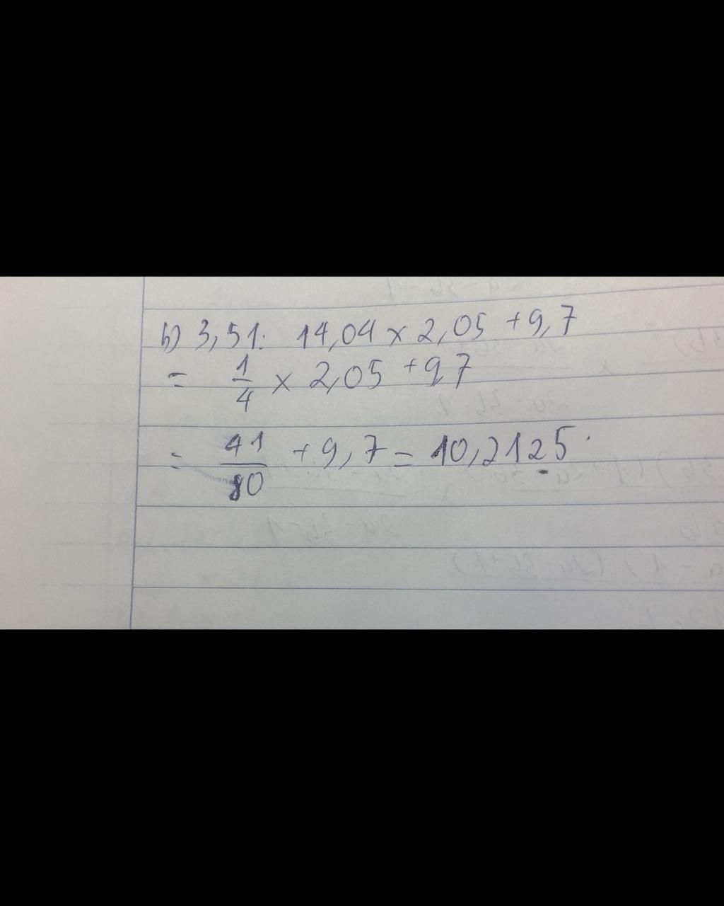 Toán Lớp 1: a,15,96:3,8+40,6:14,5 = = = b,3,51:14,04*2,05+9,7 = = = em lười tính =)) toan-lop-1-a-15-96-3-8-40-6-14-5-b-3-51-14-04-2-05-9-7-em-luoi-tinh