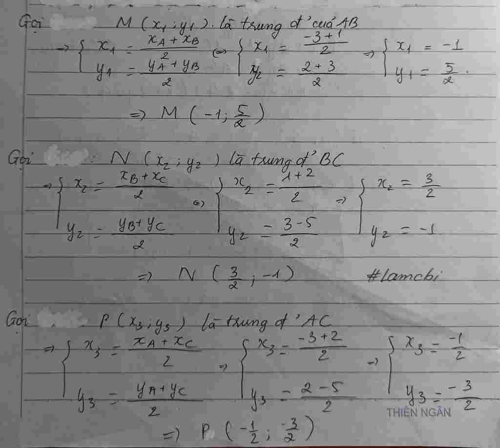 toan-lop-10-cho-a-3-2-b-1-3-c-2-5-tim-toa-do-trung-diem-cua-ab-bc-ac