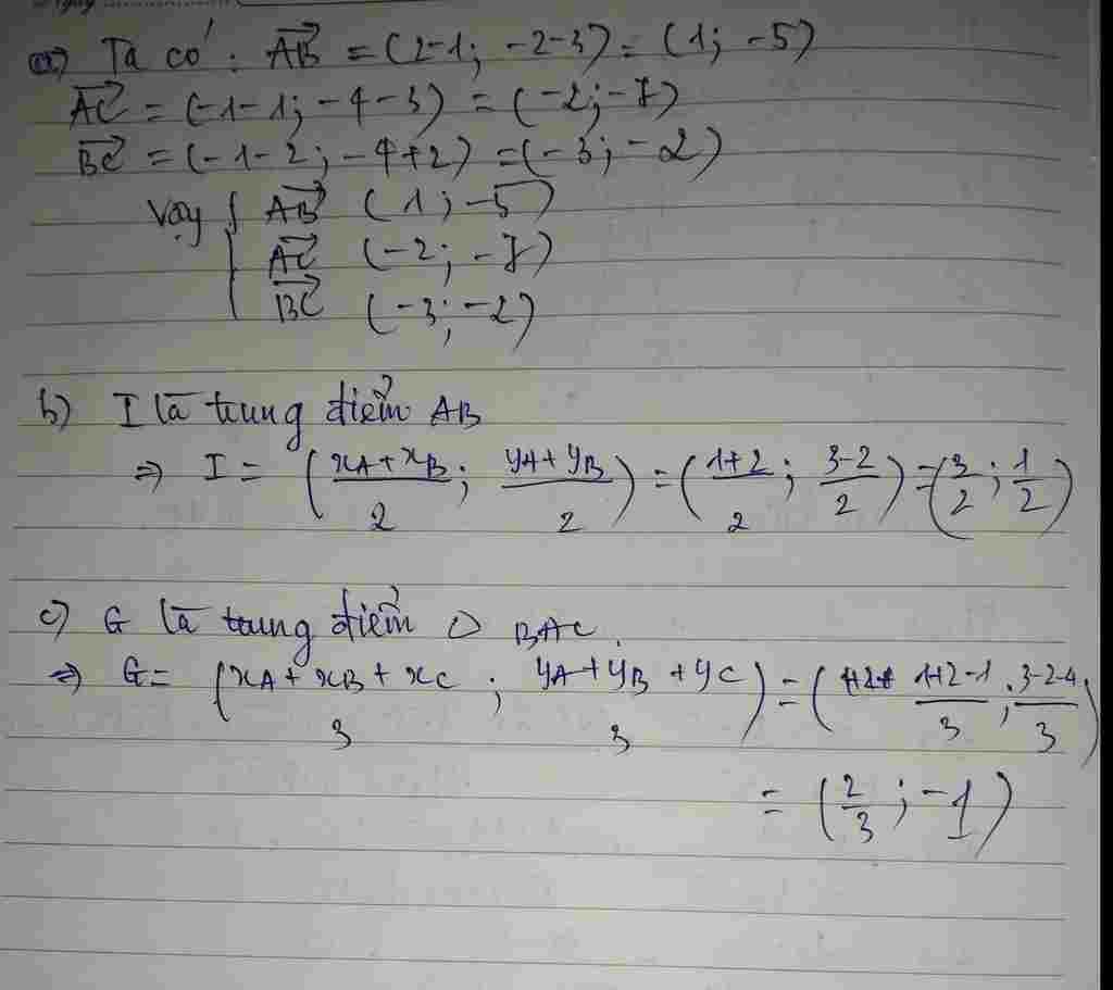 toan-lop-10-cho-tam-giac-abc-a-1-3-b-2-2-c-1-4-a-tinh-toa-do-vecto-ab-ac-bc-b-tinh-toa-do-trung