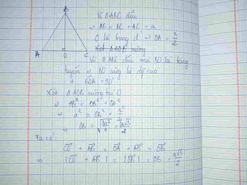 toan-lop-10-cho-tam-giac-deu-abc-canh-a-goi-o-la-trung-diem-cua-canh-ac-tinh-do-dai-cua-vec-to-c