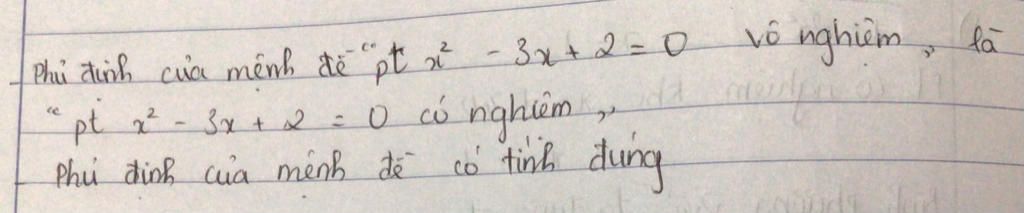 toan-lop-10-phu-dinh-cua-menh-de-sau-cho-bt-tinh-dung-sai-cua-menh-de-phu-dinh-giai-thich-phuong