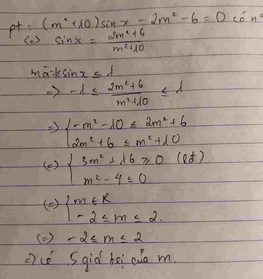 toan lop 11 co bao nhieu gia tri cua tham so m de phuong trinh m 2 10 sin 2m 2 6 0 co nghiem moi toan-lop-11-co-bao-nhieu-gia-tri-cua-tham-so-m-de-phuong-trinh-m-2-10-sin-2m-2-6-0-co-nghiem-moi