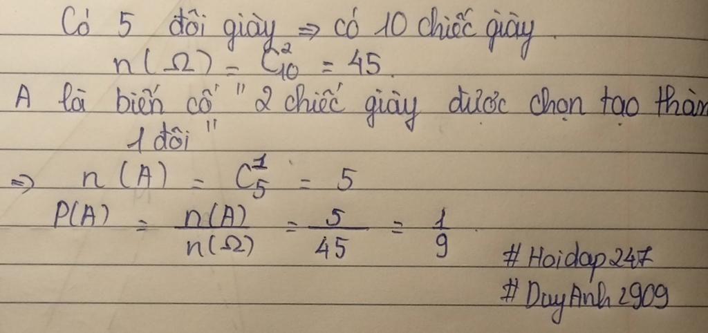 toan-lop-11-mot-nguoi-chon-ngau-nhien-2-chiec-giay-tu-5-doi-giay-co-khac-nhau-tinh-ac-suat-de-2