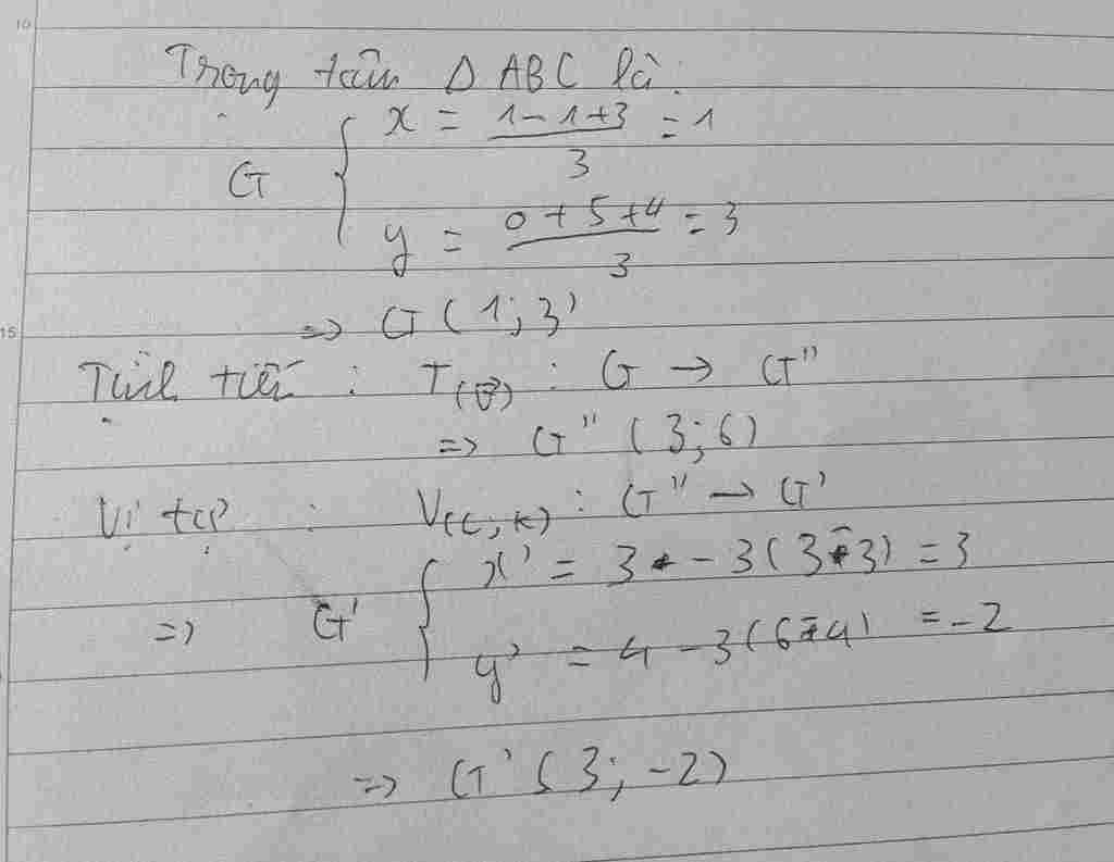 toan-lop-11-trong-mat-phang-toa-dooy-cho-3-diem-a-1-0-b-1-5-c-3-4-goi-g-la-trong-tam-cua-tam-gia