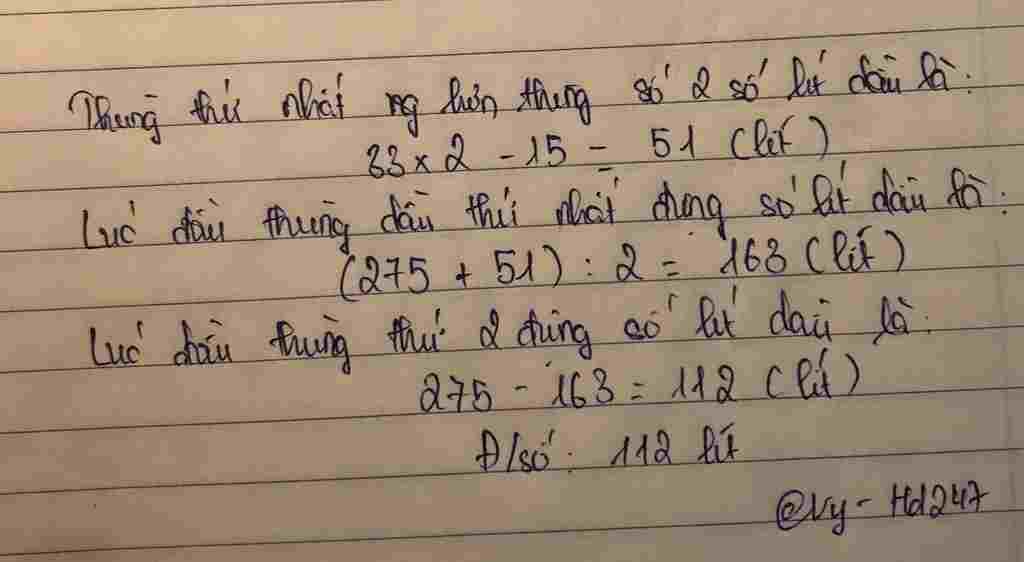 toan-lop-3-cau-5-hai-thung-dau-dung-275l-dau-neu-rot-tu-thung-thu-nhat-sang-thung-thu-hai-33l-th