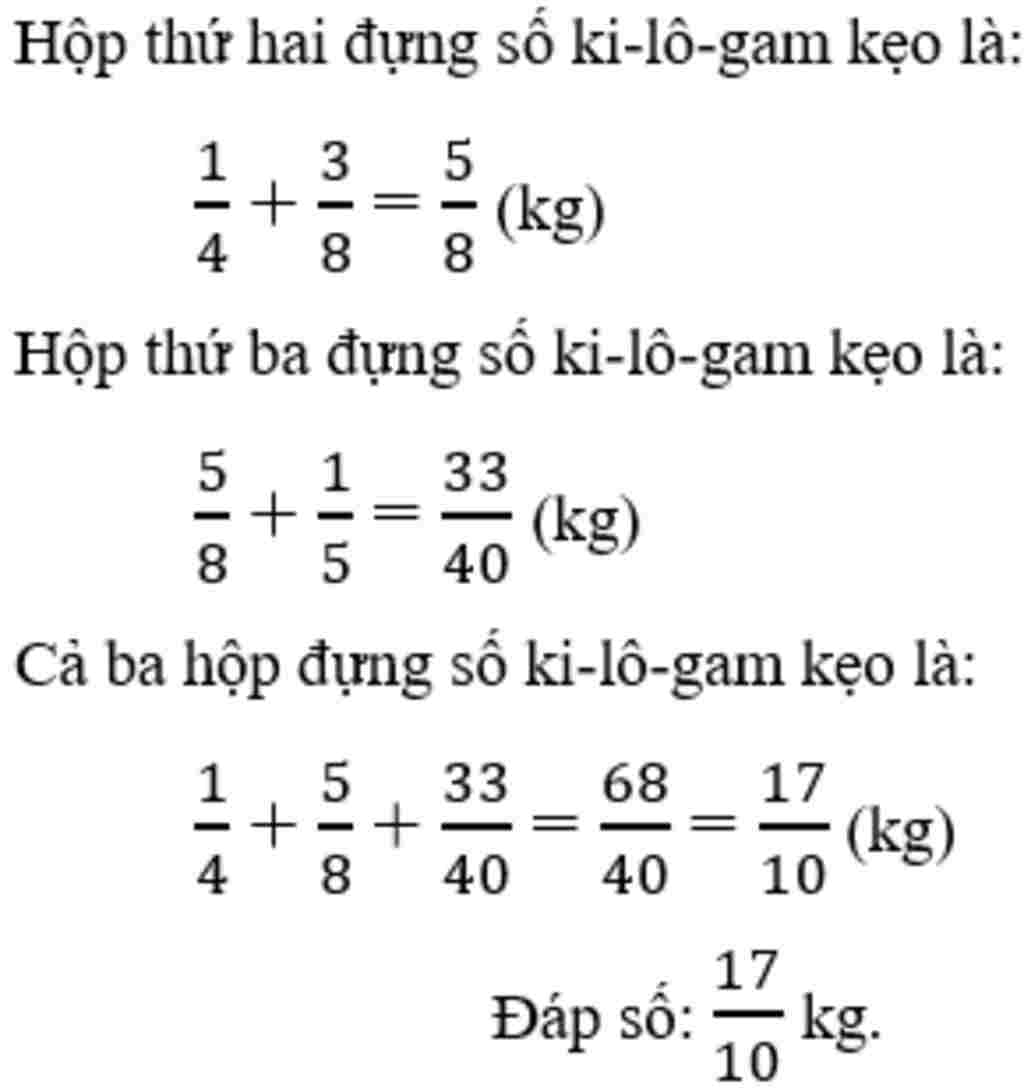 toan-lop-4-hop-thu-nhat-dung-1-4-kg-keo-hop-thu-hai-dung-nhieu-hon-hop-thu-nhat-3-8-kg-keo-nhung