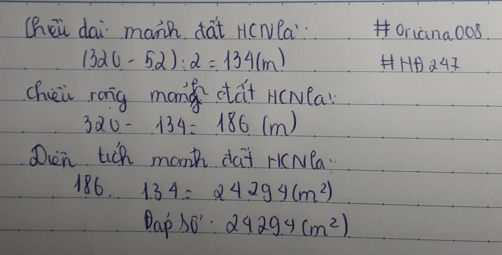 toan-lop-4-mot-manh-dat-hinh-chu-nhat-co-nua-chu-vi-la-320-chieu-dai-kem-chieu-rong-52m-tich-die