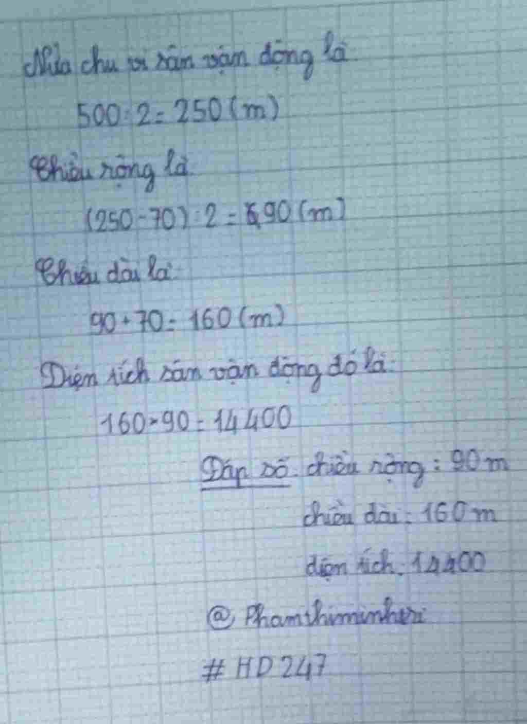 toan-lop-4-mot-san-van-dong-hinh-chu-nhat-co-chu-vi-la-500m-neu-giam-chieu-dai-di-70m-thi-san-va