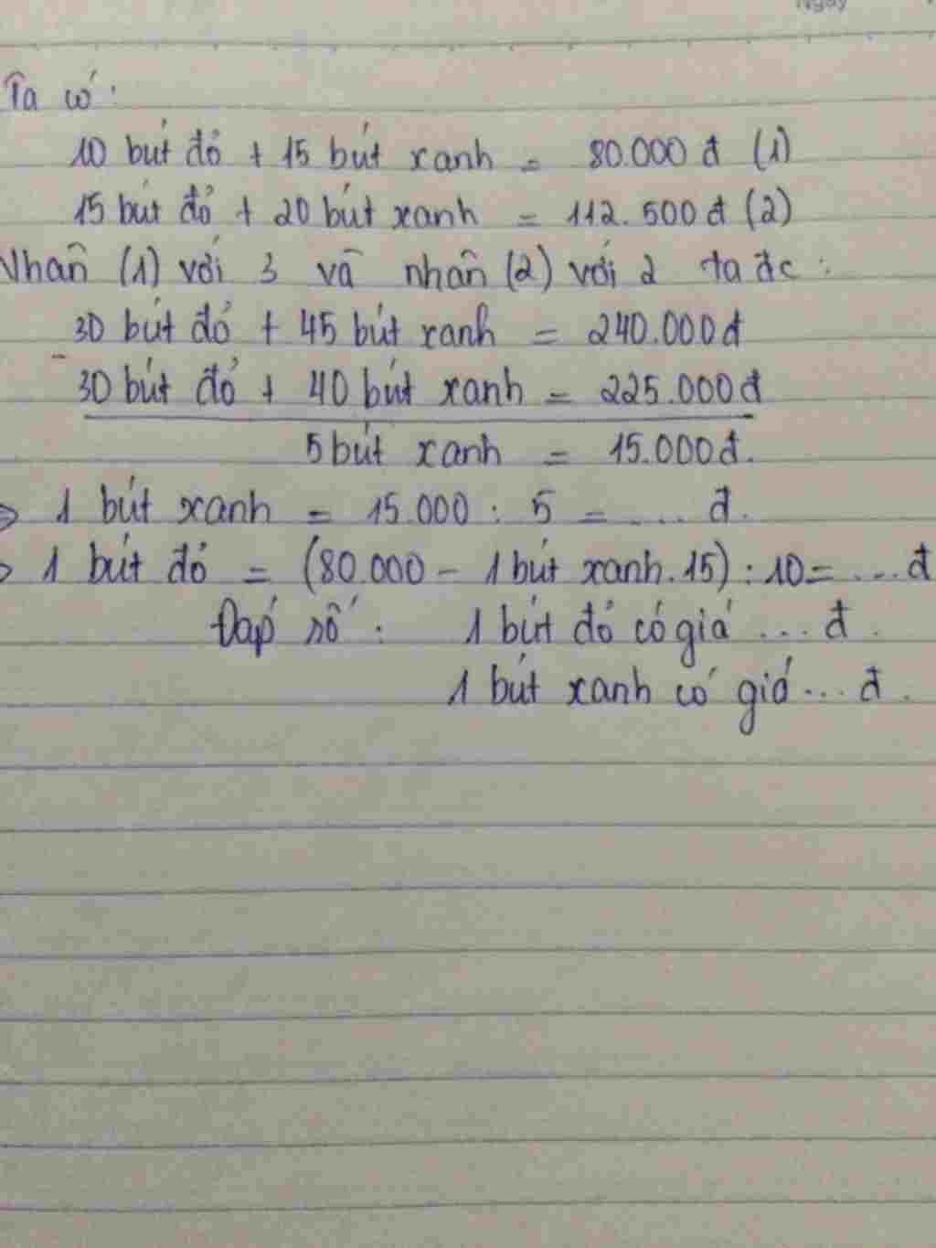 toan-lop-5-1-3b-mua-10-chiec-but-do-va-15-chiec-but-anh-thi-het-tat-ca-80-000-dong-neu-mua-15-ch
