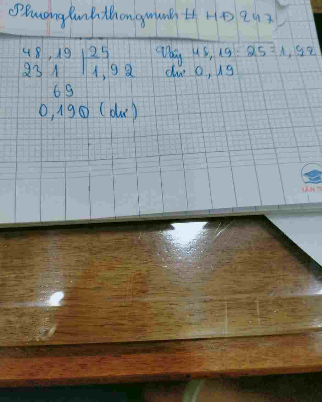 Toán Lớp 5: 48,19:25 đặt tính rồi tính Nếu chỉ lấy hai chữ số ở phần thập phân của thương số dư là toan-lop-5-48-19-25-dat-tinh-roi-tinh-neu-chi-lay-hai-chu-so-o-phan-thap-phan-cua-thuong-so-du-l