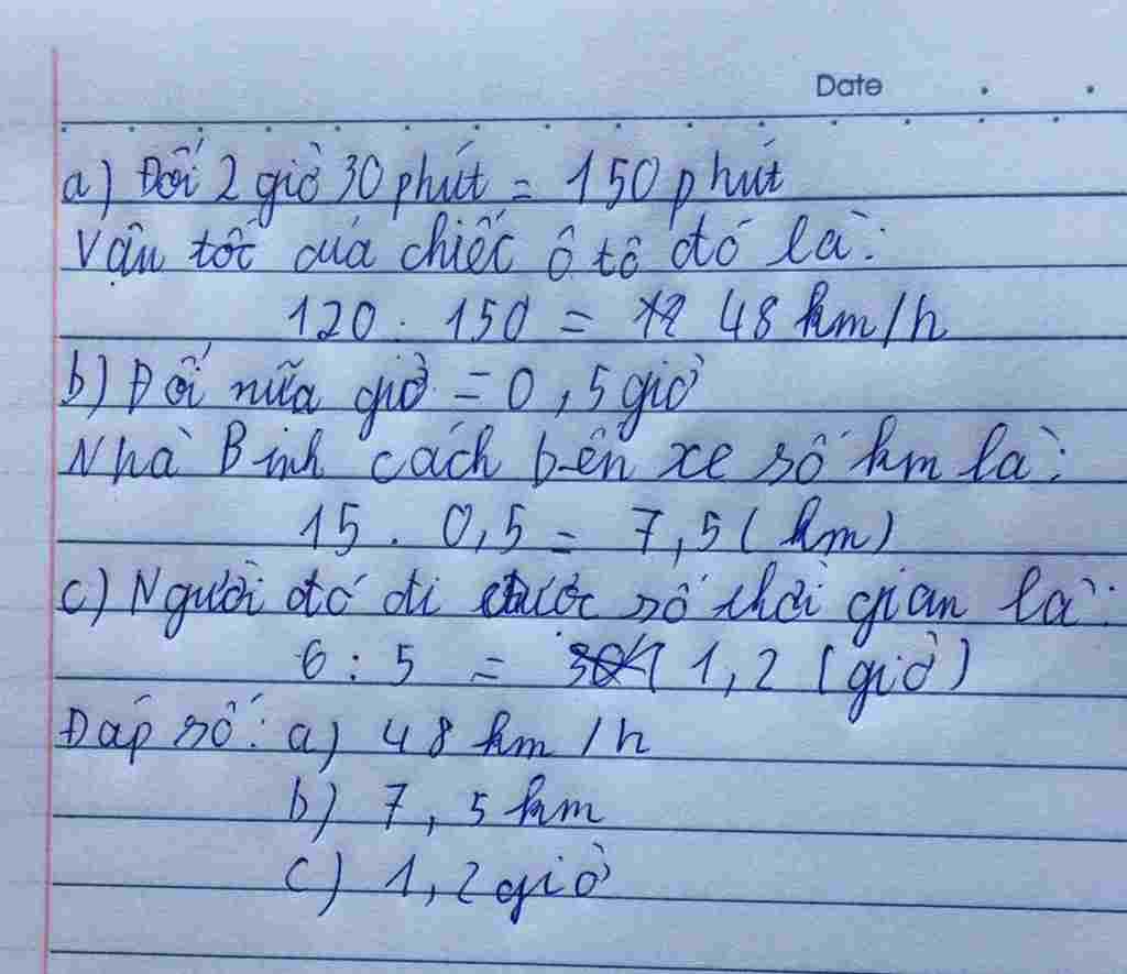 toan-lop-5-a-tim-van-toc-cua-mot-o-to-biet-o-to-do-di-duoc-120km-trong-2-gio-30-phut-b-binh-di-e