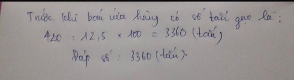 toan-lop-5-cau-2-1-diem-mot-cua-hang-ban-duoc-450-kg-gao-va-so-gao-do-bang-12-5-tong-so-gao-cua