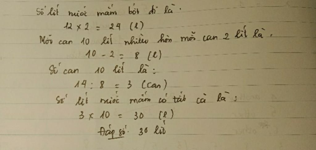 toan-lop-5-dem-nuoc-mam-dung-day-trong-mot-so-can-10-lit-rot-day-vao-cac-can-nho-2-lit-thi-so-ca