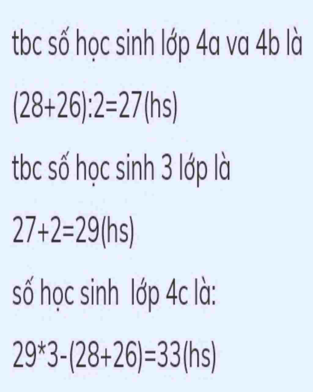 Toán Lớp 5: Khối 5 của một trường tiểu học có 3 lớp biết trung bình số học sinh của cả ba lớp là 28 học sinh và trung bình số học sinh của hai lớp toan-lop-5-khoi-5-cua-mot-truong-tieu-hoc-co-3-lop-biet-trung-binh-so-hoc-sinh-cua-ca-ba-lop-la