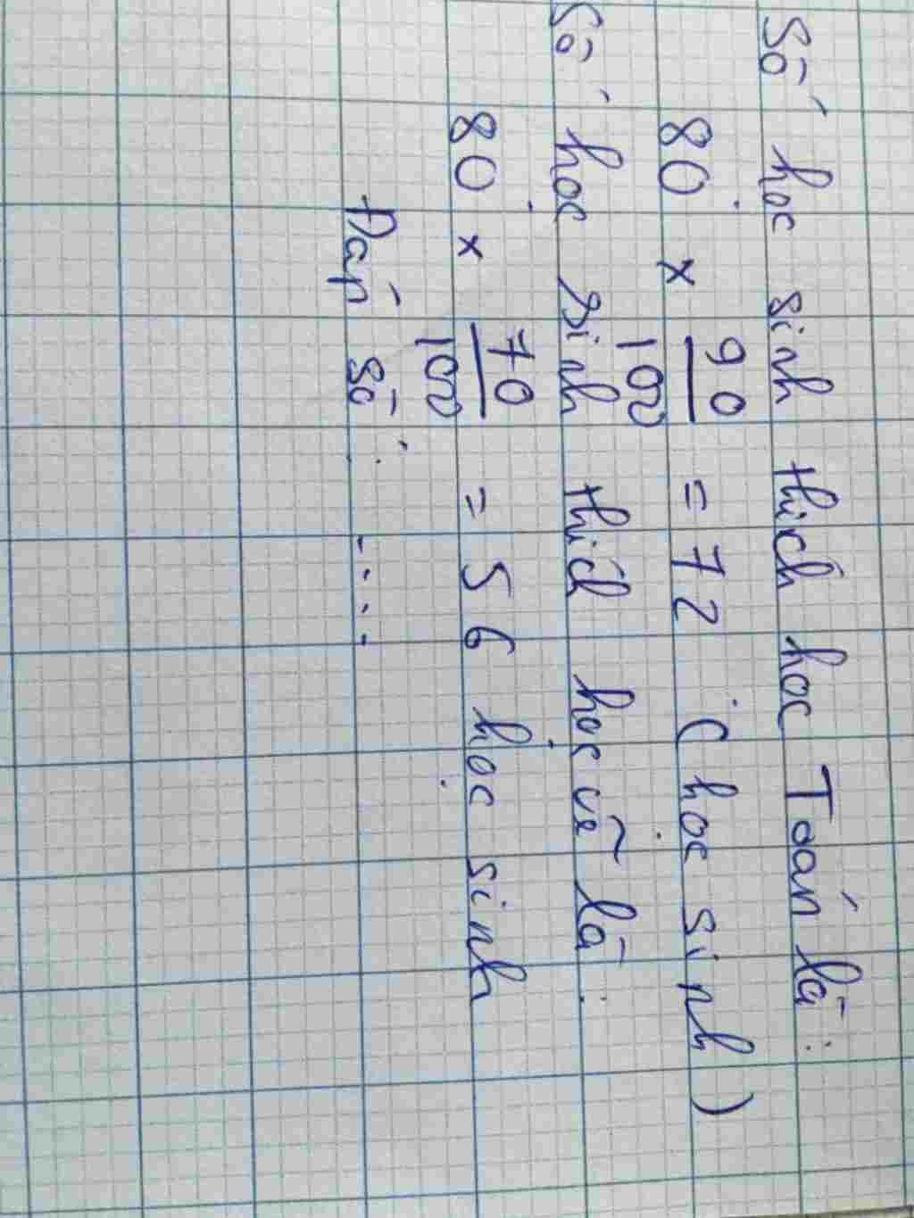 toan-lop-5-khoi-lop-5-co-80-hoc-sinh-trong-do-co-90-100-so-hoc-sinh-thich-hoc-toan-70-100-so-hoc