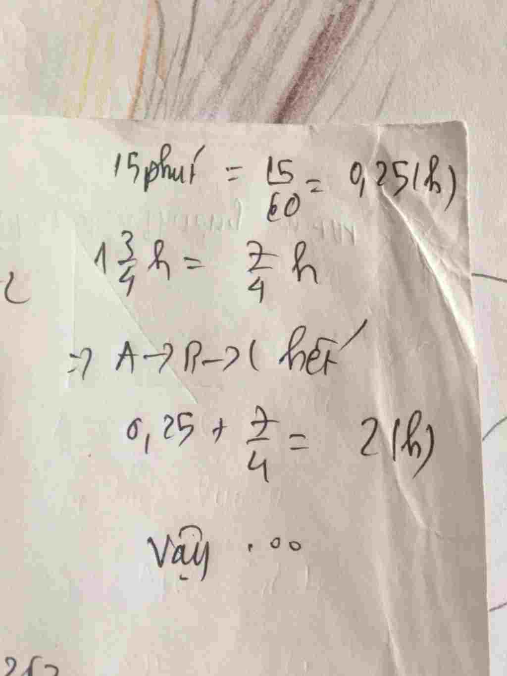 toan-lop-5-mot-nguoi-di-tu-a-den-b-het-15-phut-roi-di-tiep-tu-b-den-c-het-1-va-3-4-hon-so-gio-ho