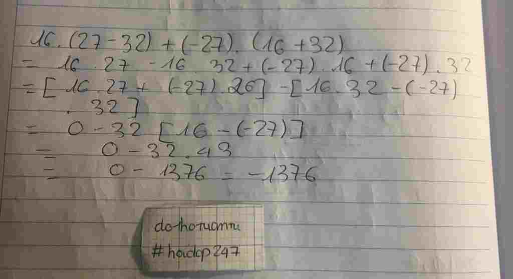Toán Lớp 6: 16.(27–32)+(-27).(16+32) Tính hợp lí làm nhanh giúp mình :)) toan-lop-6-16-27-32-27-16-32-tinh-hop-li-lam-nhanh-giup-minh