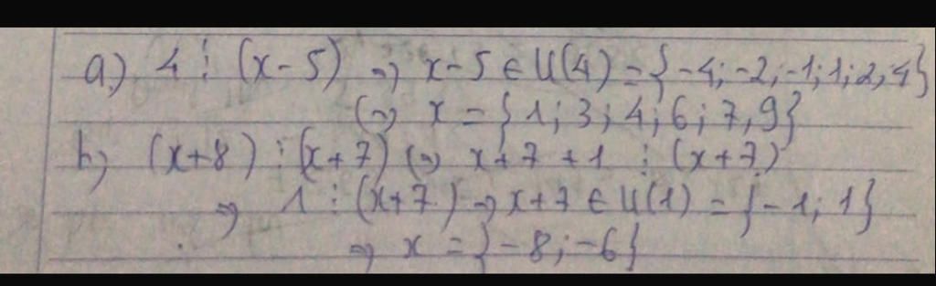 Toán Lớp 6: 4 ⋮ ( x -5 ) ( x + 8 ) ⋮ ( x + 7 ) toan-lop-6-4-5-8-7
