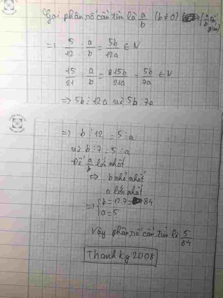 toan-lop-6-cho-2-phan-so-5-12-va-15-21-tim-phan-so-lon-nhat-sao-cho-khi-chia-2-phan-so-tren-cho