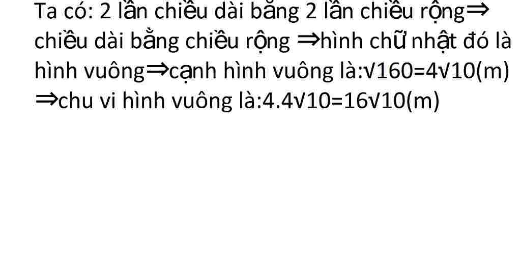 toan-lop-6-mot-hinh-chu-nhat-co-dien-tich-160m2-biet-rang-2-lan-chieu-dai-thi-bang-2-lan-chieu-r