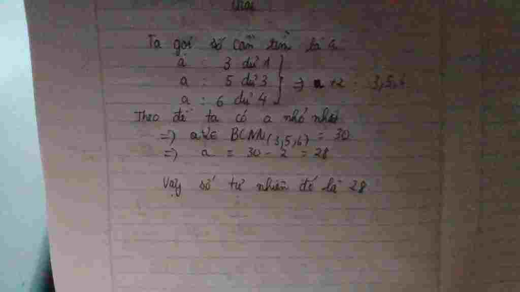 toan-lop-6-tim-so-tu-nhien-n-nho-nhat-sao-cho-n-chia-cho-3-5-6-co-so-du-la-1-3-4