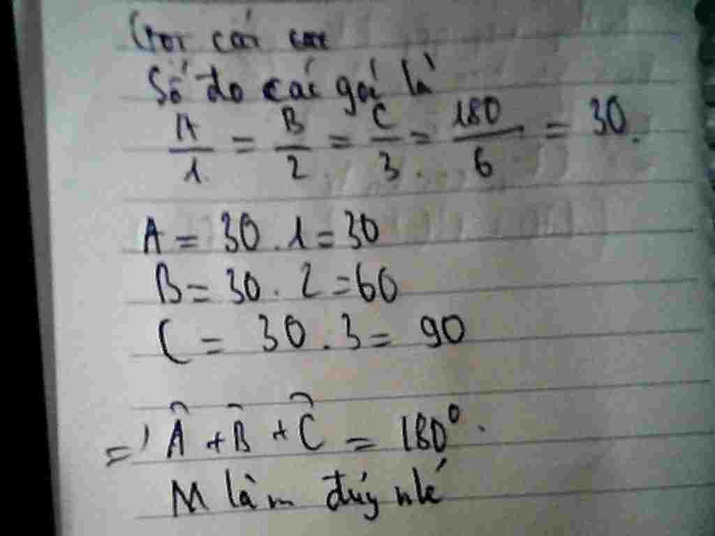 toan-lop-7-8-tam-giac-abc-co-so-do-cac-goc-a-b-c-tuong-ung-ti-le-voi-1-2-3-tinh-so-do-cac-goc-do