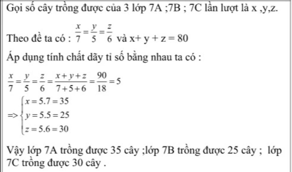 Toán Lớp 7: Ba lớp 7A, 7B, 7C trồng được 90 cây trong đợt lao động ...
