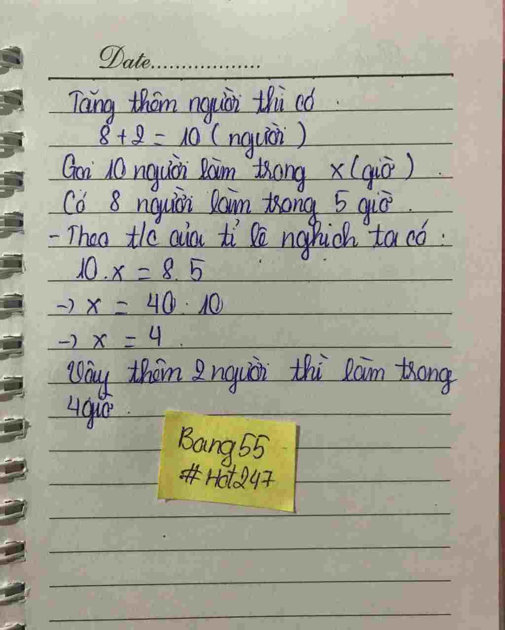 Toán Lớp 7: Cho biết 8 người làm cỏ cánh đồng hết 5 giờ .Hỏi nếu tăng thêm 2 người ( với năng suất như nhau ) thì làm có cánh đồng trong bao lâu ? toan-lop-7-cho-biet-8-nguoi-lam-co-canh-dong-het-5-gio-hoi-neu-tang-them-2-nguoi-voi-nang-suat-n