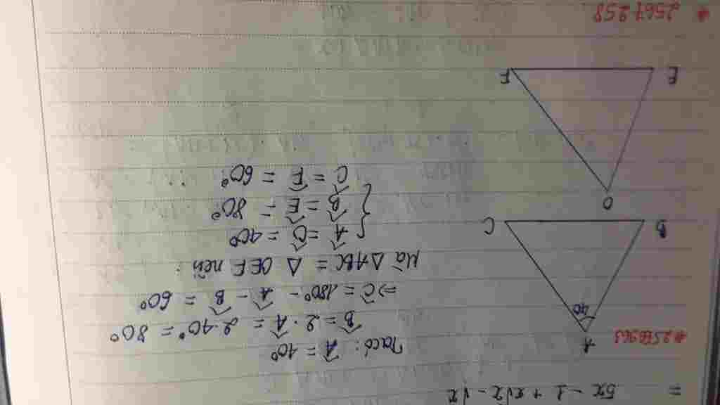 toan-lop-7-cho-tam-giac-abc-tam-giac-oef-co-goc-a-40-do-goc-b-2-goc-a-tinh-so-do-cac-goc-cua-tam