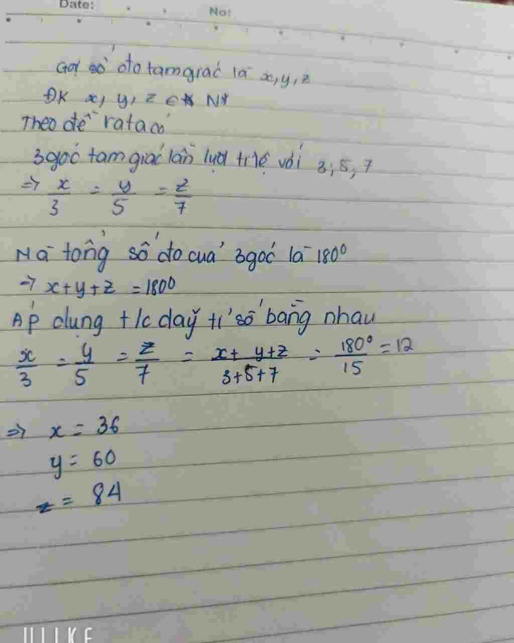 toan-lop-7-mot-tam-giac-co-so-do-ba-goc-lan-luot-ti-le-voi-3-5-7-tinh-so-do-cac-goc-cua-tam-giac