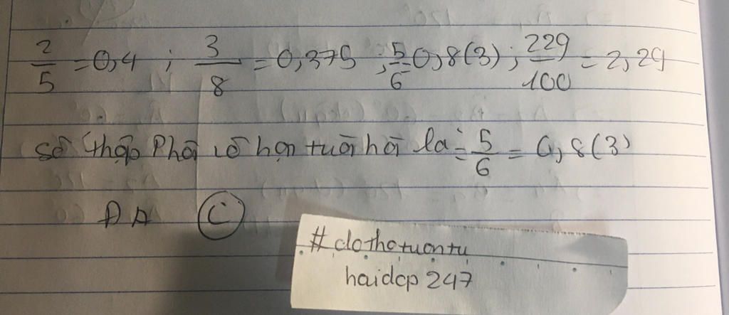 toan-lop-7-phan-so-nao-duoi-day-viet-dc-duoi-dang-so-thap-phan-vo-han-tuan-hoan-a-2-5-b-3-8-c-5