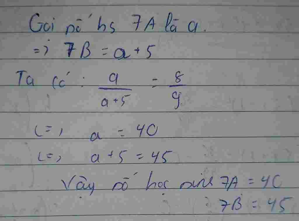 toan-lop-7-so-hoc-sinh-cua-hai-lop-7a-va-7b-ti-le-8-va-9-so-hoc-sinh-lop-7b-nhieu-hon-so-hoc-sin