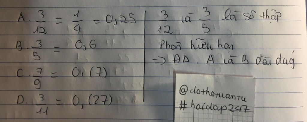 Toán Lớp 7: số nào là số thập phân hữu hạn A.3/12 B.3/5 C.7/9 D.3/11 toan-lop-7-so-nao-la-so-thap-phan-huu-han-a-3-12-b-3-5-c-7-9-d-3-11