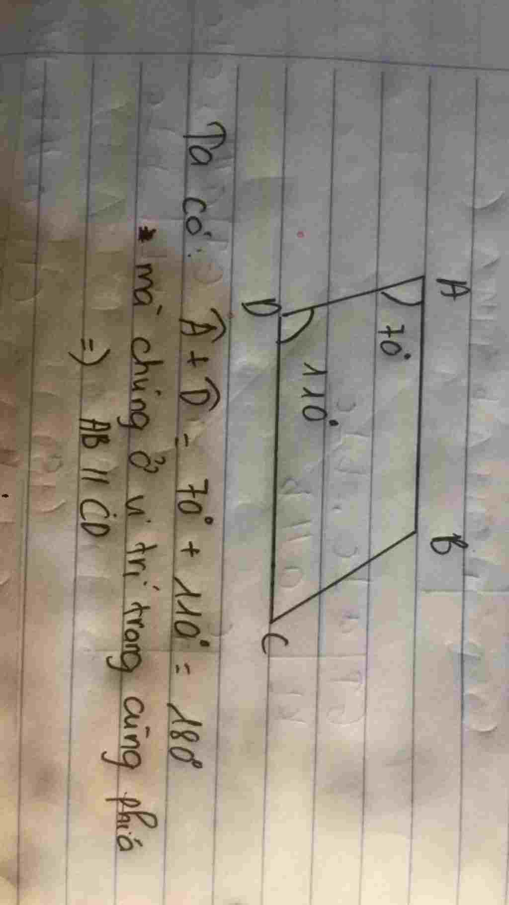 toan-lop-7-ve-tu-giac-abcd-co-goc-abang-70-do-goc-d-bang-110-do-goc-ab-va-cd-co-song-song-voi-nh