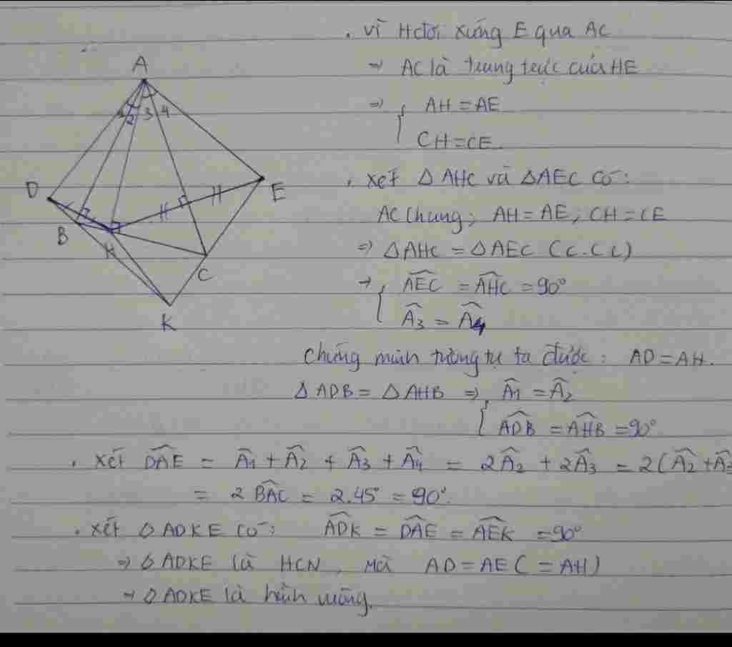 Toán Lớp 8: Cho tam giác ABC nhọn có góc A=450 , đường cao AH. Điểm D đối xứng với H qua AB, điểm E đối xứng với H qua AC. K là giao điểm DB và EC. toan-lop-8-cho-tam-giac-abc-nhon-co-goc-a-450-duong-cao-ah-diem-d-doi-ung-voi-h-qua-ab-diem-e-do