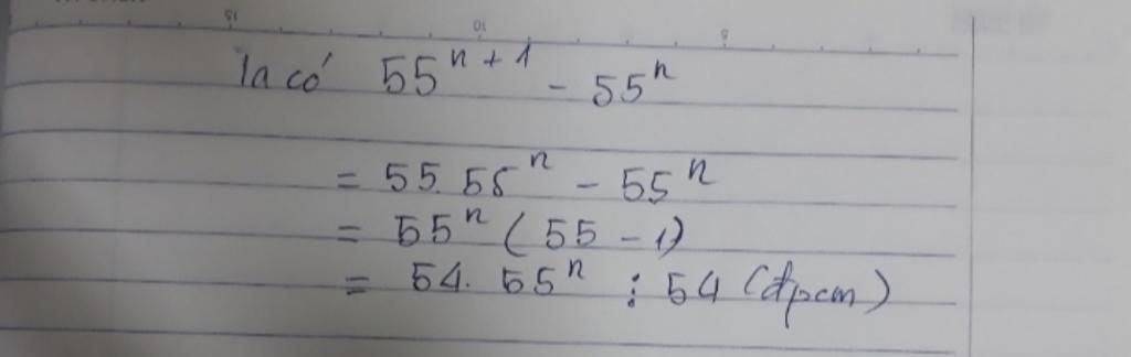 toan lop 8 chung minh rang 55n 1 55n chia het cho 54 voi n va so tu nhien toan-lop-8-chung-minh-rang-55n-1-55n-chia-het-cho-54-voi-n-va-so-tu-nhien