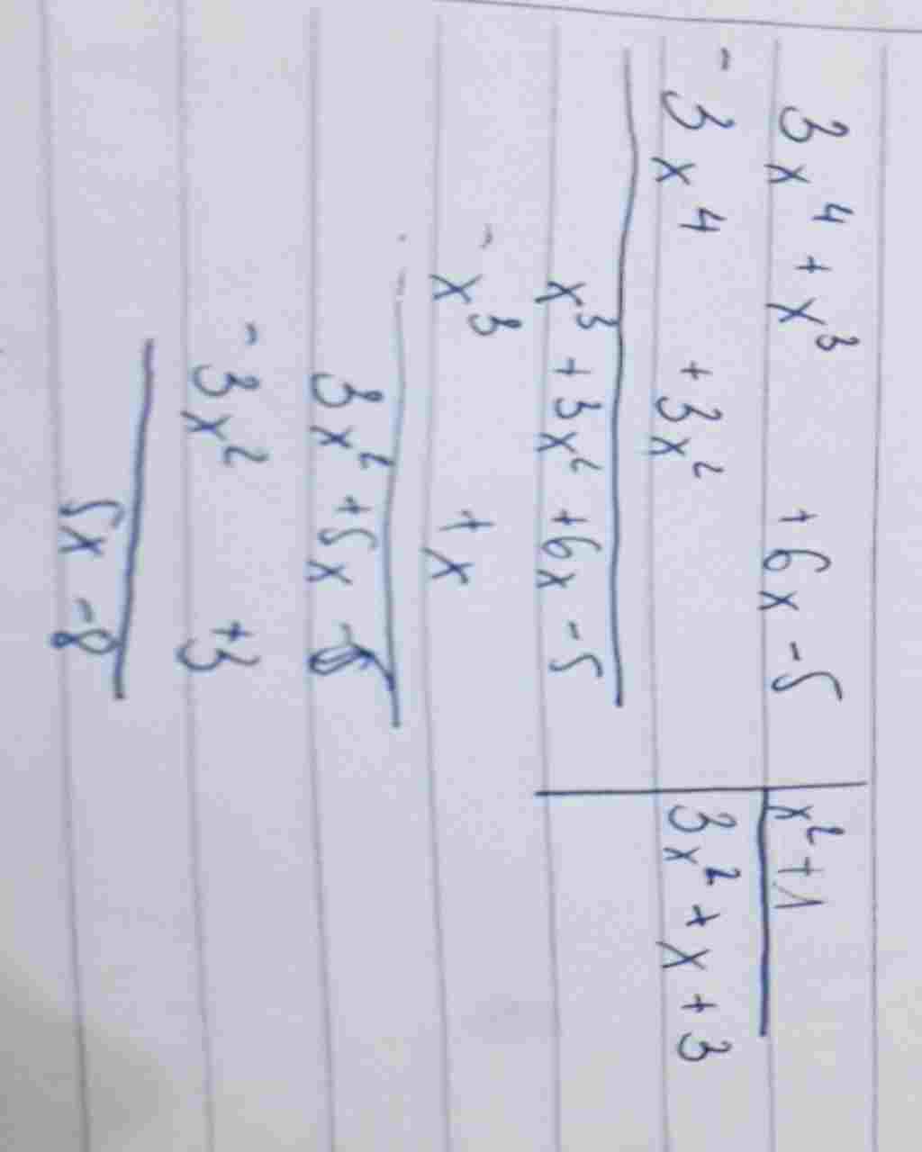 Toán Lớp 8: Thực hiện phép chia:3×^4+×^3+6×-5 chia x^2 +1 . Giúp mk vs ạ helpp toan-lop-8-thuc-hien-phep-chia-3-4-3-6-5-chia-2-1-giup-mk-vs-a-helpp