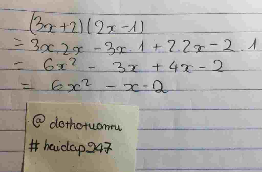 Toán Lớp 8: thực hiện phếp tính (3x+2)(2x-1) toan-lop-8-thuc-hien-phep-tinh-3-2-2-1