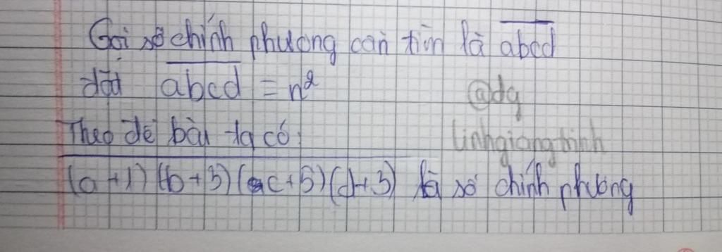 toan-lop-8-tim-tat-ca-cac-so-chinh-phuong-gom-4-chu-so-biet-rang-khi-ta-them-1-don-vi-vao-chu-so