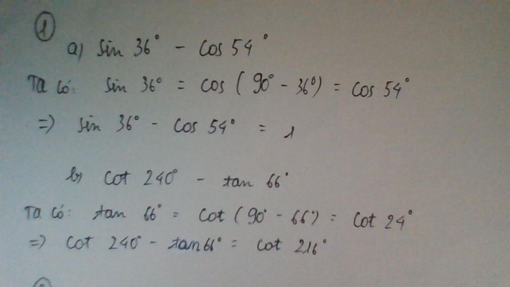 toan-lop-9-1-tinh-a-sin36-cos54-b-cot240-tan66-2-sap-ep-theo-thu-tu-tang-dan-sin20-cos36-sin45-c