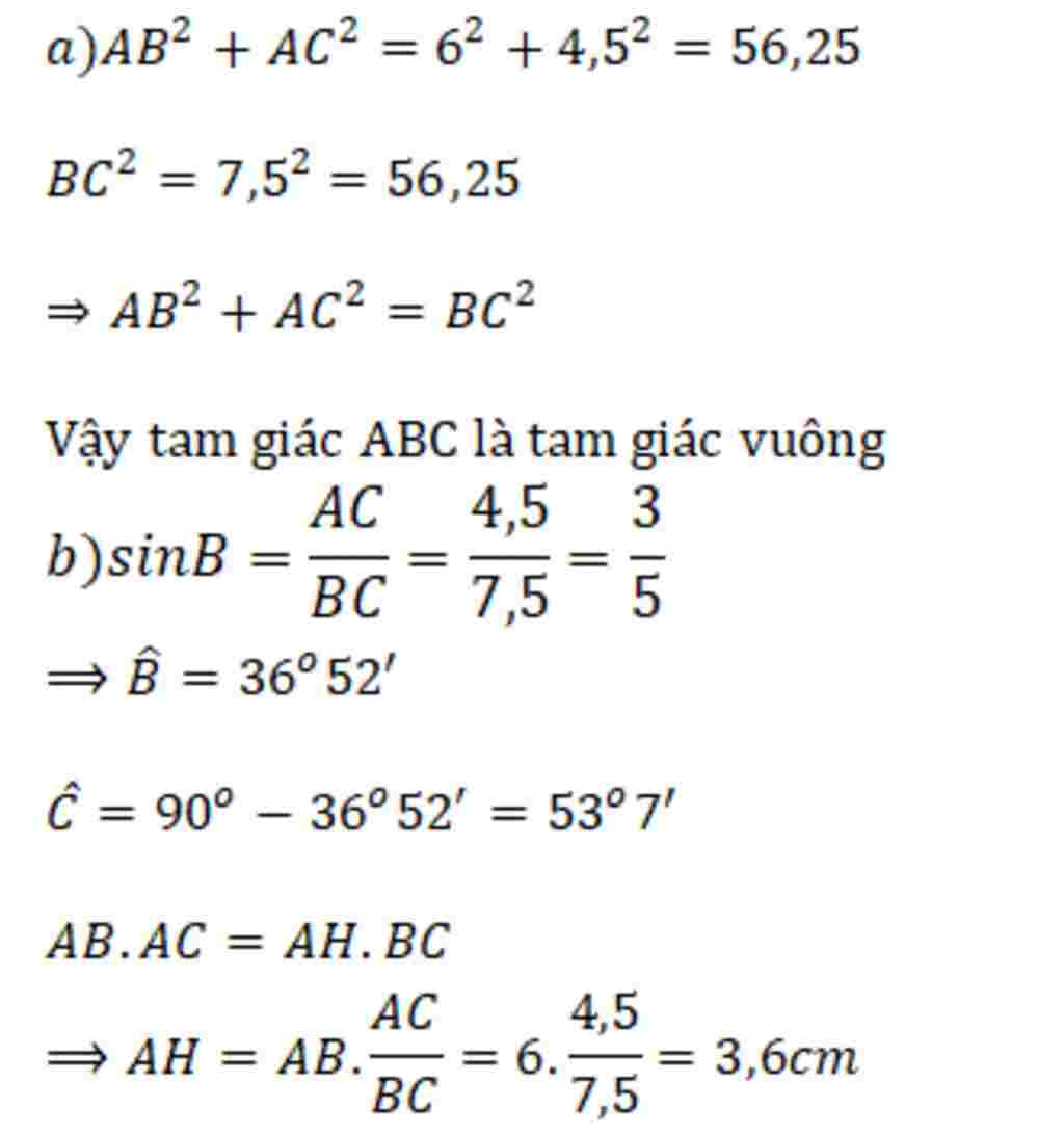 toan-lop-9-cho-tam-giac-abc-co-ab-6cm-ac-4-5cm-bc-7-5cm-a-chung-minh-tam-giac-abc-vuong-tai-a-b