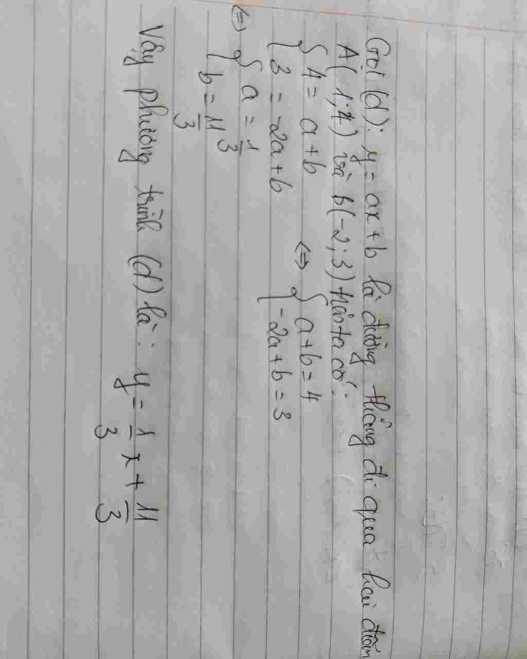 Toán Lớp 9: phuương trình đường thẳng đi qua 2 điểm (1;4), ( -2;3) là toan-lop-9-phuuong-trinh-duong-thang-di-qua-2-diem-1-4-2-3-la